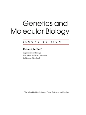 Robert Schleif’s Genetics and Molecular Biology. جلد_1